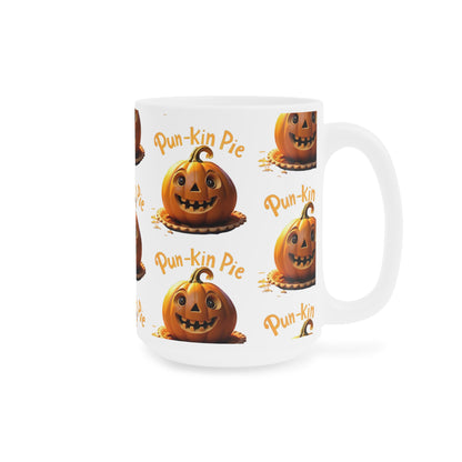 Pun-Kin Pie Design Pattern Ceramic Mugs (11oz\15oz\20oz)