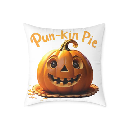 Pun-Kin Pie Design Square Poly Canvas Pillow