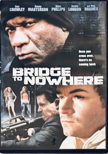 Bridge to Nowhere (DVD, 2009) Thriller/Drama Image Entertainment OOP *WM1