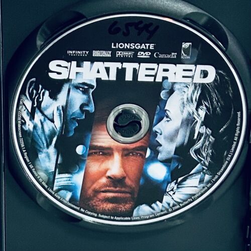 Shattered (DVD 2007) Thriller/Mystery Pierce Brosnan Lionsgate OOP*GR1