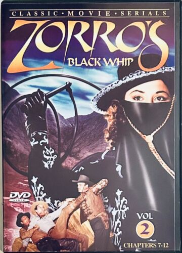 Zorro's Black Whip, Volume 2 (DVD) [Chapters 7-12] w/ Insert Alpha Video *MN1