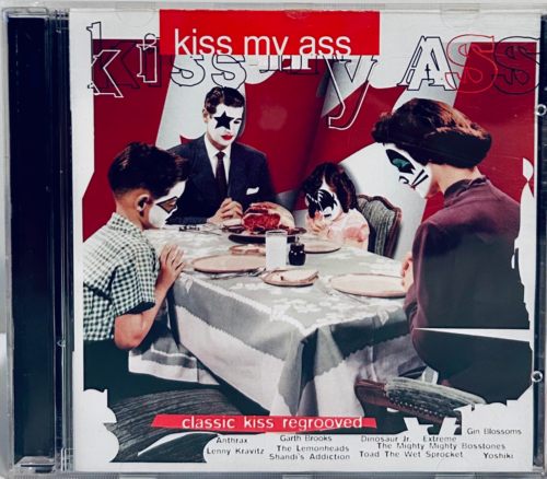 Kiss My Ass: Classic Kiss Regrooved (CD 1994) Various Artists *FREE CDN Shipping