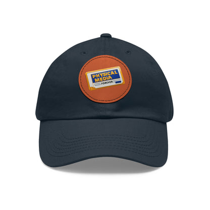 Physical Media Forever - Dad Hat with Leather Patch (Round)