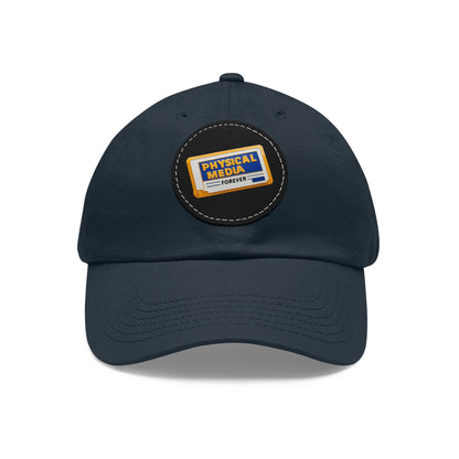 Physical Media Forever - Dad Hat with Leather Patch (Round)