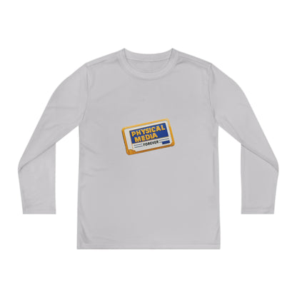 Physical Media Forever! Youth Long Sleeve Competitor Tee