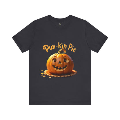 Pun-Kin Pie Tee - Soft Unisex Jersey Short Sleeve T-Shirt for Fall