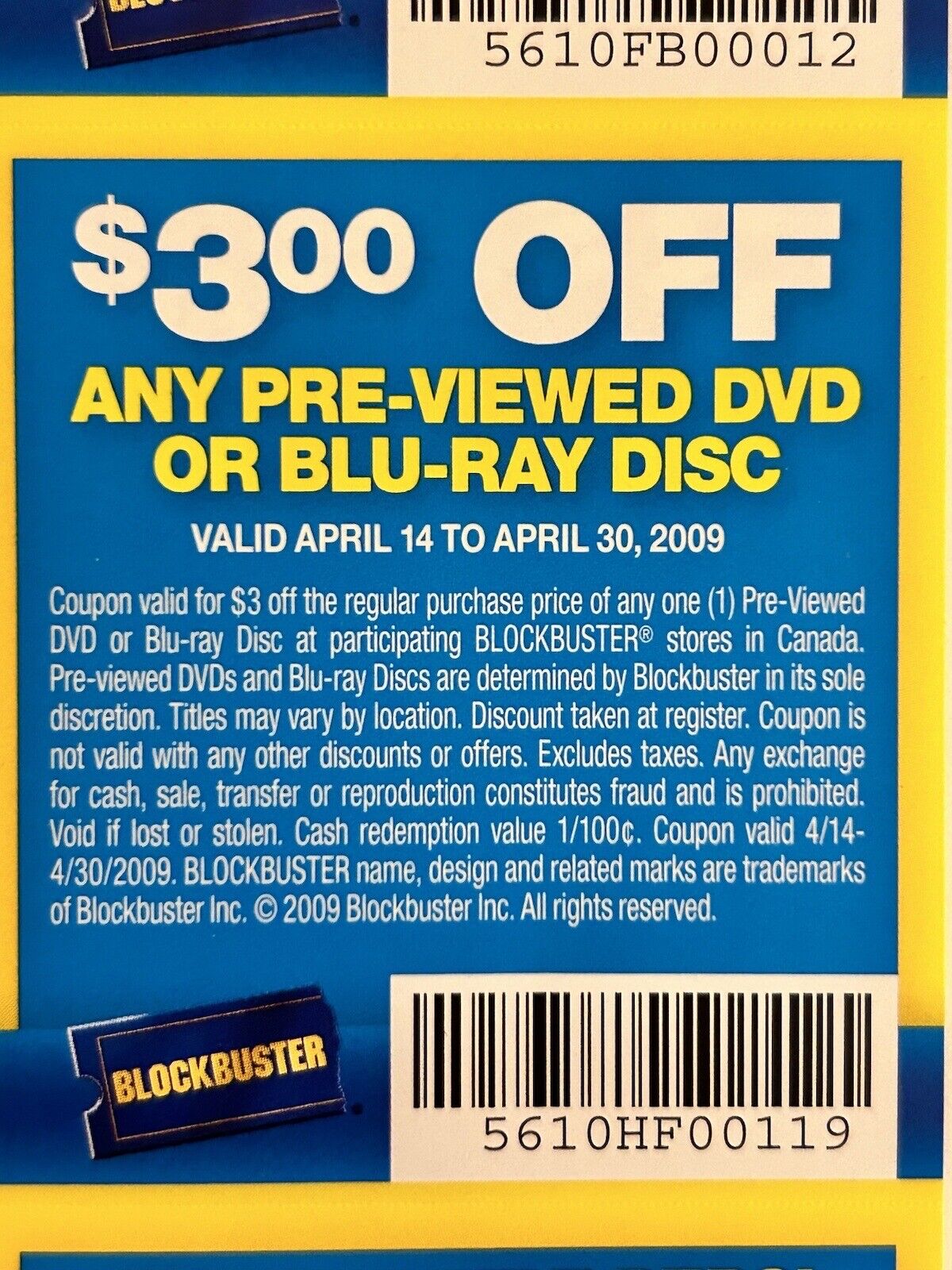 One Sheet of Original Blockbuster Canada Coupons En/Fr Valid Until April 30-2009