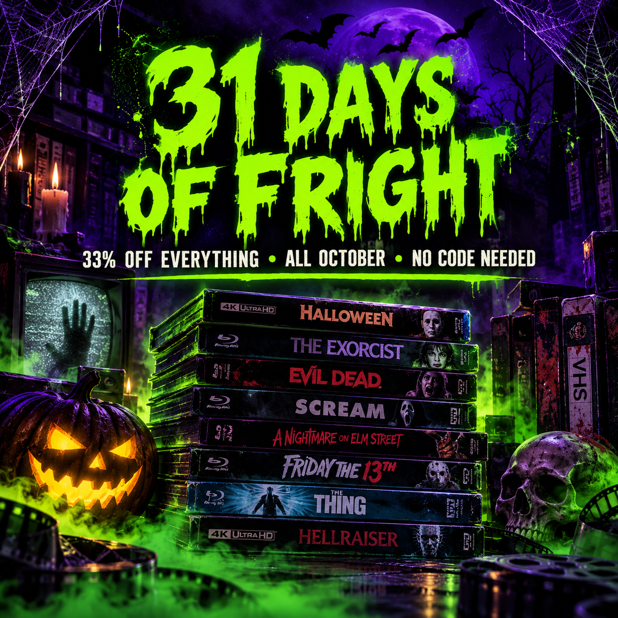31 Days of Fright — 33% Off Everything, All October